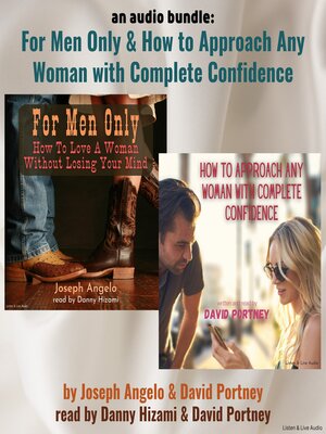 cover image of For Men Only / How to Approach Any Woman With Complete Confidence